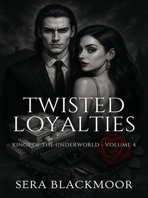 cover image of Twisted Loyalties